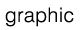 graphic